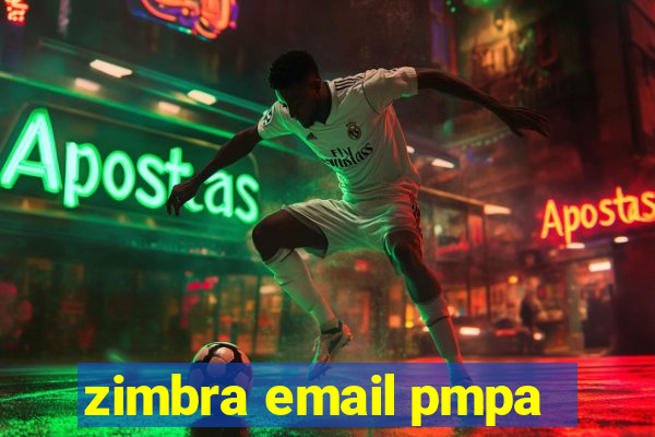 zimbra email pmpa